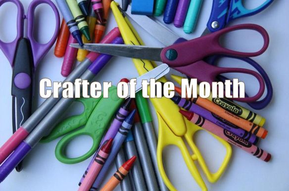 Crafter of the Month
